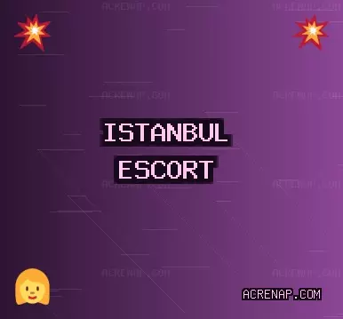 İstanbul Escort: Beykoz Escort, Beylikdüzü Escort, Bakırköy Escort